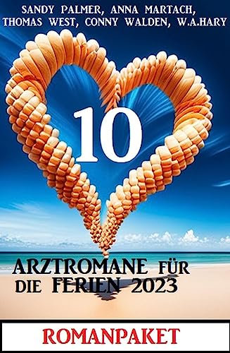 10 Arztromane für die Ferien 2023: Romanpaket