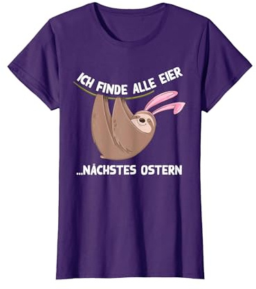 Faultier Ostern ich finde alle Eier Lustiger Osterhase T-Shirt