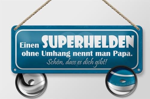 Femer Blechschild Spruch 27x10cm Papa Superheld ohne Umhang schön Dekoration