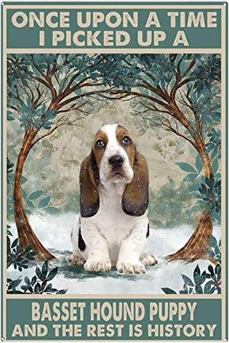 Basset Hound Puppy Once Upon A Time Signs Basset Hound Signs Basset Hound Signs Basset Hound Art Print Basset Hound Lover Print For Kitchen Wall Art Decor Metal Sign Poster 8X12 Inches