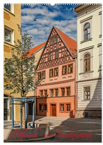 Pößneck - ein Stadtporträt (Wandkalender 2026 DIN A2 hoch), CALVENDO Monatskalender: Eine Kleinstadt im östlichen Thüringen verändert durch den Fleiß seiner Bürger ihr Gesicht. (CALVENDO Orte)