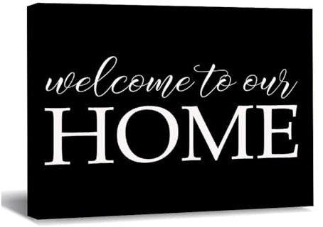 Leinwandbild, bedruckt mit Spruch Welcome to Our Home, fertig zum Aufhängen, Leinwandbilder, Kunstwerk, Poster, Dekoration für Wohnzimmer, Schlafzimmer, Büro, Café, Club, neues Zuhause,