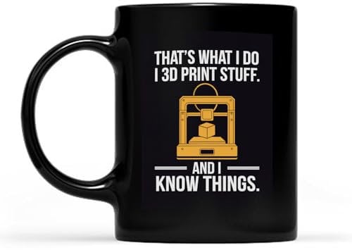 Coffee Mugs 330Ml, I 3D Print Stuff and I Know Things Funny 3D Printer Owner Funny Coffee Cups Multicoloured Custom Mug for Women Hot Drinks Tea