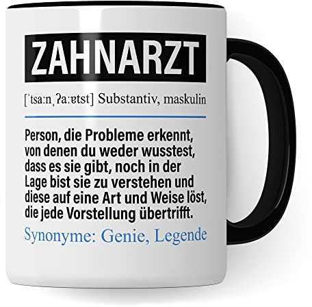 Tasse Zahnarzt lustig, Zahnarzt Geschenk Beruf, Spruch Kaffeebecher Zahnärzte Geschenkidee, Beruf Dentist Kaffee-Tasse Teetasse Becher