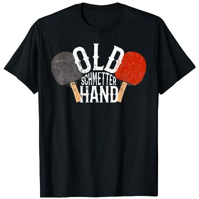 Tischtennis Geschenk Tischtennisspieler Old Schmetterhand T-Shirt