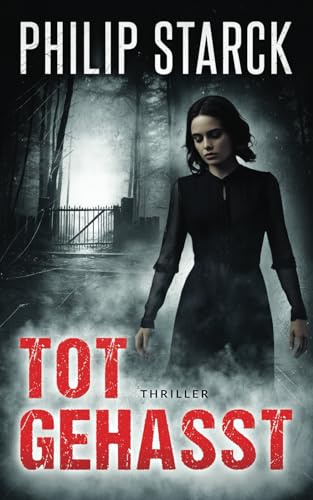 Totgehasst: Thriller (Lehmann und Voigt ermitteln, Band 2)