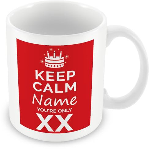 MUGGZ Personalised Keep Calm You’re Only Any Age or Any Age Red Mug Gift | Custom Name Funny Birthday Present for Friends Family Colleagues | Ceramic Coffee Tea Cup | Dishwasher Safe Novelty Gift