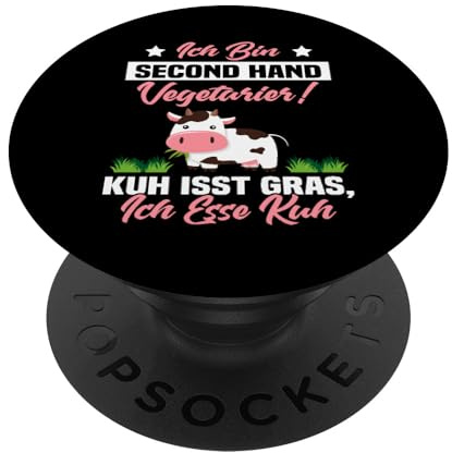 Ich Bin Second Hand Vegetarier Kuh isst Gras ich Esse Kuh PopSockets Klebender PopGrip