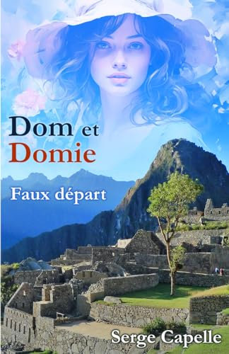 Dom et Domie - Faux départ