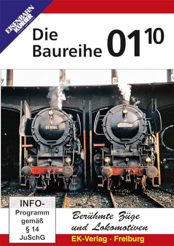 Baureihe 01.10 - Die Super-Pacific-Dampflok - gestern & heute