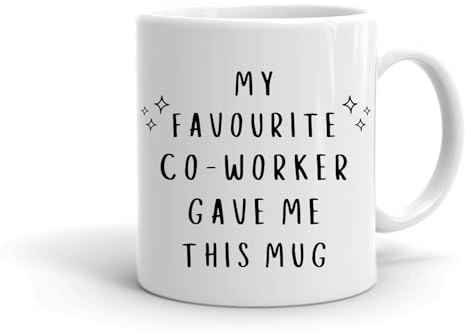 Forever Personal Designs My Favourite Co-Worker Gave Me This Mug 11oz Funny Work Office Mug/Job Gift