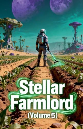 Stellar Farmlord (Volume 5)