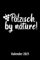 Pälzisch by Nature Kalender 2021: 2 Seiten = 1 Woche, Terminplaner, Taschenkalender, Kalender, Wochenplaner, Planer, Organizer 2021