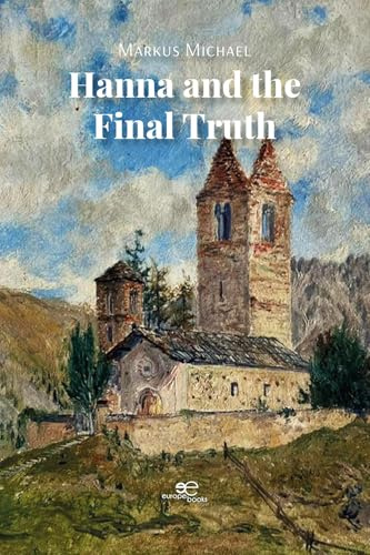 Hanna and the Final Truth (Build Universes)