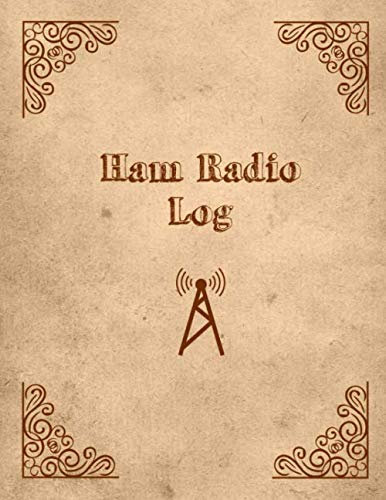 Ham Radio Log: Amateur Station, Operator Logbook Contact Operators Notes Notebook Frequency Test Radiowave Book