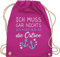 Turnbeutel Rucksack - Sprüche Statement - Ich muss gar nichts ich muss nur an die Ostsee - Maritime Ostsee Geschenkideen - Unisize - Fuchsia - souvenir mit aufschrift meer beutel statements baltic