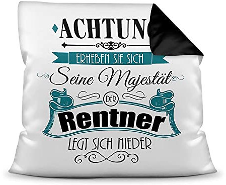 PR Print Royal Kissen mit Füllung - Zum Ruhestand - Seine Majestät der Rentner - Geschenk für Männer, Abschiedsgeschenk, Rente, Pension - Farbkissen Rückseite Schwarz, 40x40 cm