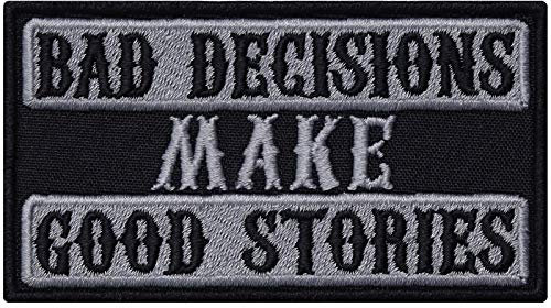 Bad Decisions make good stories Aufnäher/Aufbügler Biker Patch zum annähen Rocker Bügelbilder/Sticker Geschenk Motorradfahrer Applikation für alle Stoffe | 90x50mm