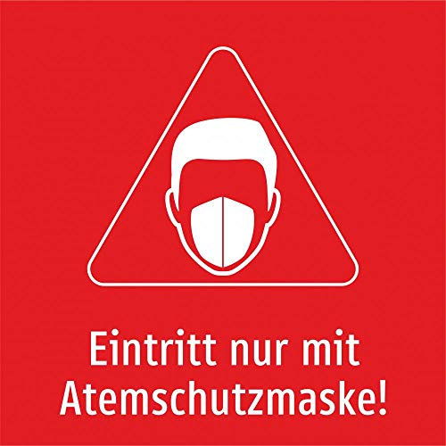 Eintritt nur mit Atemschutzmaske! (rot 1) - 200 x 200 mm, Aufkleber