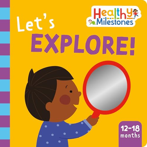 Let's Explore! (Healthy Milestones)
