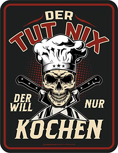Deko Blechschild Geschenk für Köche - Der tut nix-der will nur Kochen