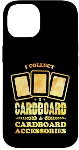 Hülle für iPhone 14 I Collect Cardboard TCG Sammelkartenspiel CCG