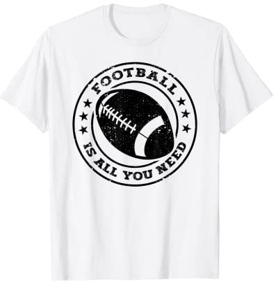 American Football is all you need, Football Fan T-Shirt