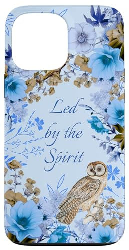 Nature Owl Blue Floral Led By The Spirit Christian Case for iPhone 13 Pro Max