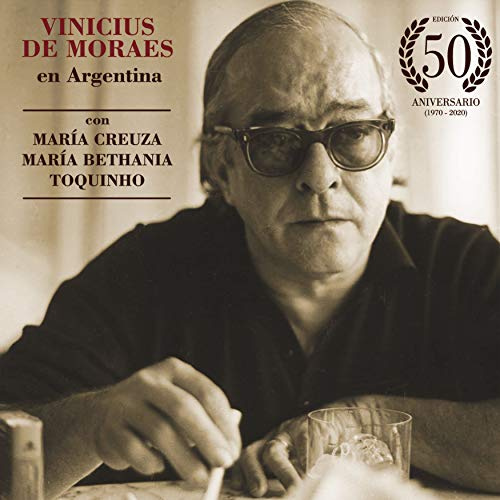 Vinicius De Moraes En Argentina: 50th Anniversary [VINYL]