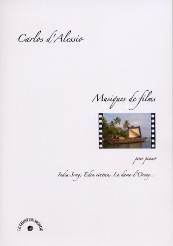 Carlos D'Alessio: Musiques De Films/India Song. Für Klavier