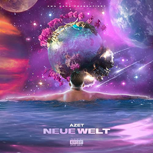 Neue Welt [Explicit]
