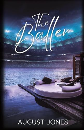 The Baller (Manhandled, Band 2)