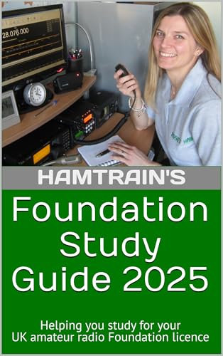 HamTrain Foundation Study Guide: Helping you study for your UK amateur radio Foundation licence