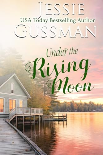 Under the Rising Moon (Raspberry Ridge, Band 2)