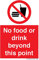 Schild mit AufschriftNo food or drink beyond this point, 50 x 75 mm, A8P