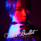 「Violet Bullet」〔BD付き限定盤〕