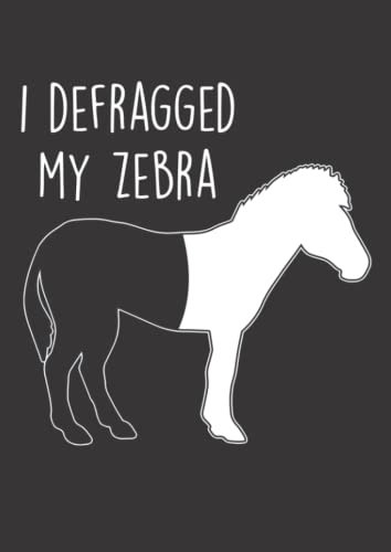 Notizbuch A4 dotted, gepunktet, punktiert mit Softcover Design: I defragged my Zebra Coder Informatiker Hacker Programmierer: 120 dotted (Punktgitter) DIN A4 Seiten