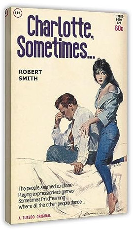 TONFON The Poster & Cure Charlotte Sometimes Song-Cover-Poster auf Leinwand, Schlafzimmer, Dekoration, Sport, Landschaft, Büro, Raumdekoration, Geschenk, Rahmen-Stil, 60 x 90 cm