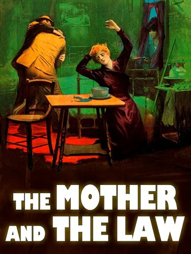 The mother and the law