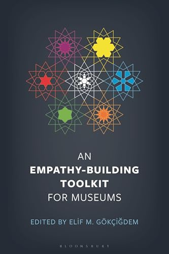 Empathy-Building Toolkit for Museums, An (American Alliance of Museums)
