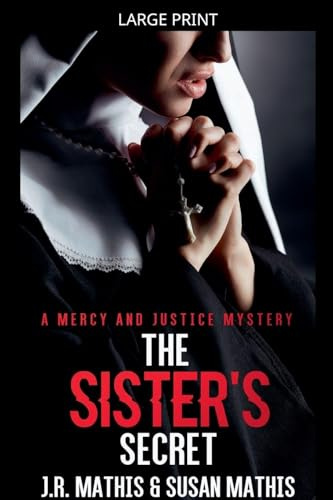 The Sister's Secret (The Mercy and Justice Mysteries, Band 3)