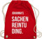 Turnbeutel Rucksack - Taschen - Damen - Sachenreintuding mit Name personalisiert I Sachen Reintu Ding Name | Stoffbeutel mit Spruch - Unisize - Rot - personalisierter sportbeutel