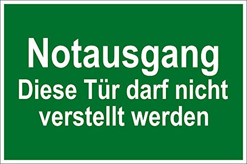 Rettungszeichen - Notausgang Diese Tür darf Nicht verstellt Werden - Aluminium Selbstklebend - Langnachleuchtend - 20 x 30 cm