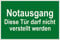 Rettungszeichen - Notausgang Diese Tür darf Nicht verstellt Werden - Aluminium Selbstklebend - Langnachleuchtend - 20 x 30 cm