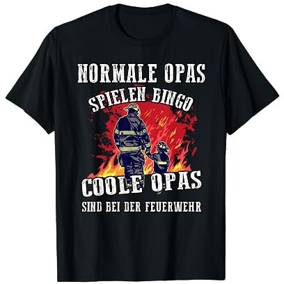 Coole Opas sind bei der Feuerwehr Feuerwehrmann T-Shirt