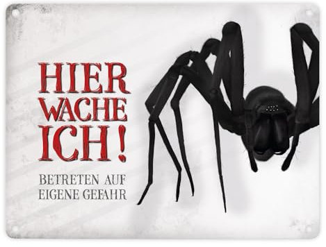 Metallschild mit Spinne Motiv und Spruch: Betreten auf eigene Gefahr - Hier wache ich!
