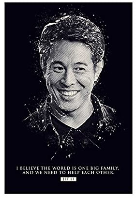 Jet Li Poster mit inspirierendem Zitat auf Leinwand, Wandkunst, Dekordruck, Gemälde für Wohnzimmer, Schlafzimmer, Dekoration, ungerahmt: 60 x 90 cm