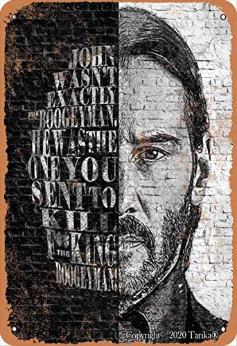 John Wick Boogeman Blechschild im Retro-Look, 20 x 30 cm, Dekoration für Zuhause, Küche, Badezimmer, Bauernhof, Garten, Garage, inspirierende Zitate, Wanddekoration