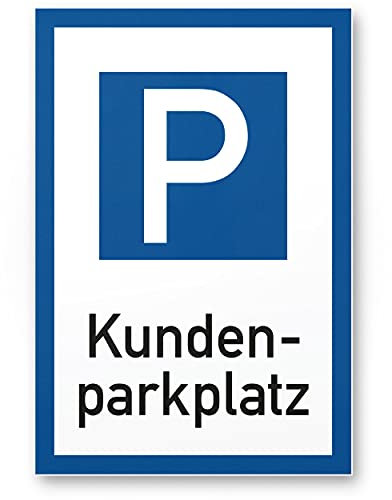 Parkplatz,Targhetta per clienti in plastica con scritta KundenParkplatz (bianco-blu, 20x30 cm), cartello di avvertimento per parcheggio privato,solo clienti, parcheggio, chiodo clienti