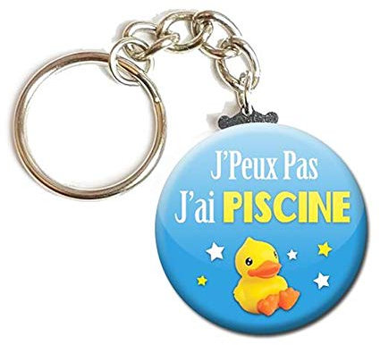 Porte Clés Chaînette 3,8 centimètres j' peux pas j' ai Piscine Idée Cadeau Accessoire Humour Homme Femme Excuse